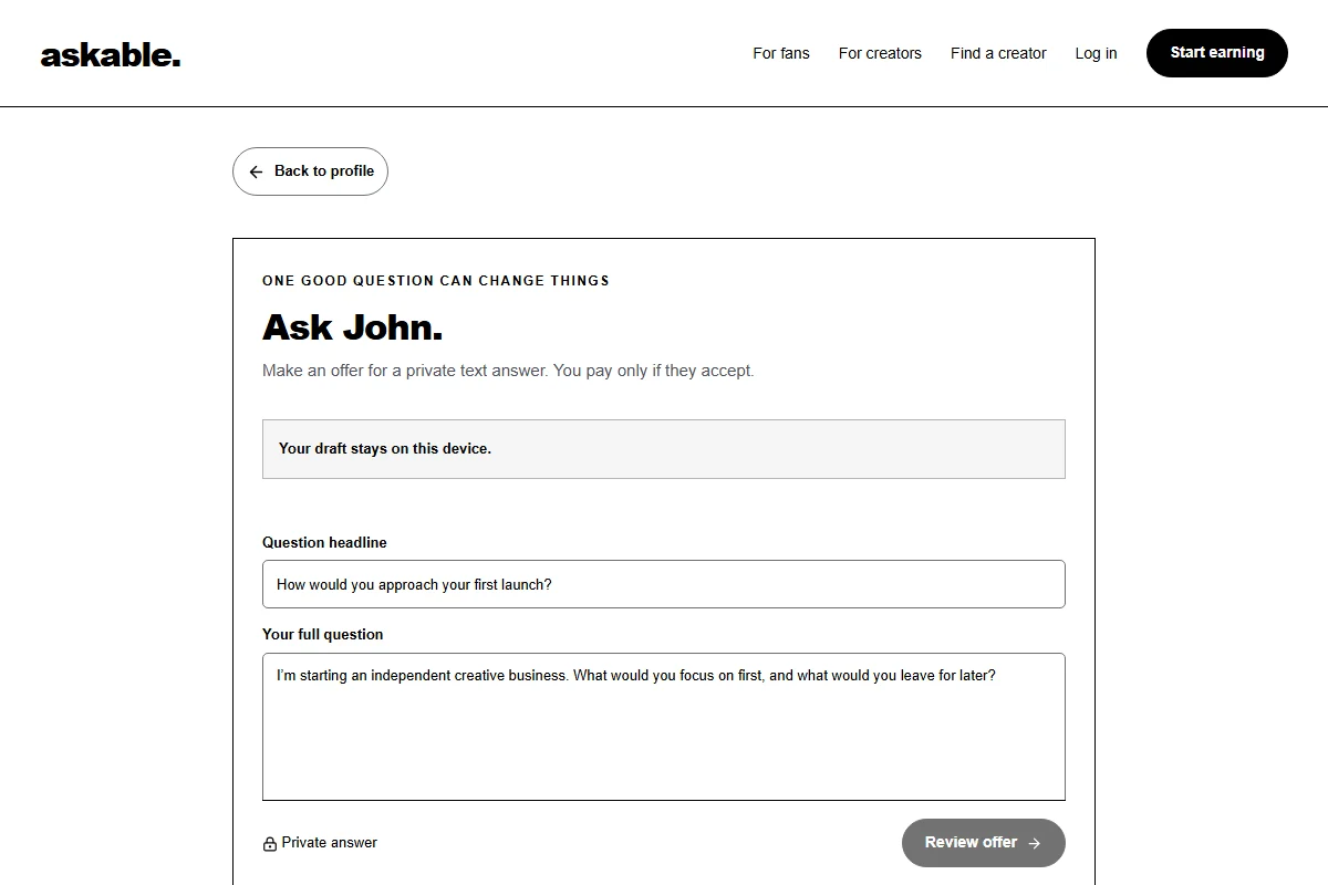 Example question form with a headline, full question and private answer reminder.